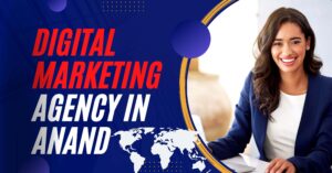 Top Digital marketing service Agency in Anand