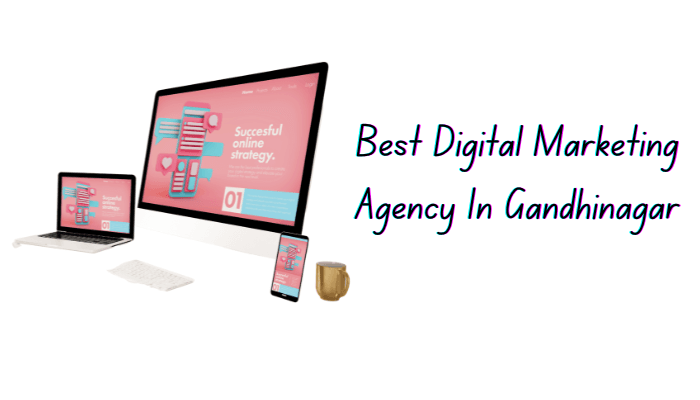 Digital marketing Agency in Ghandhinagar