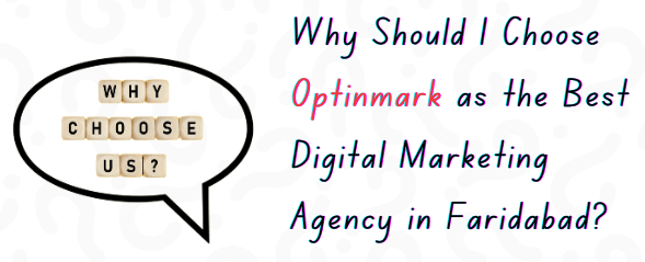 Optinmark agency is best digital marketing agency in faridabad