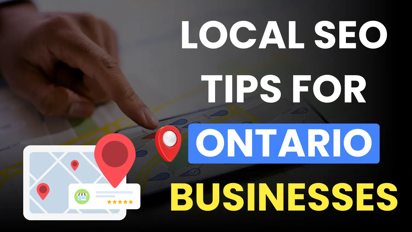 Local SEO tips for Ontario businesses