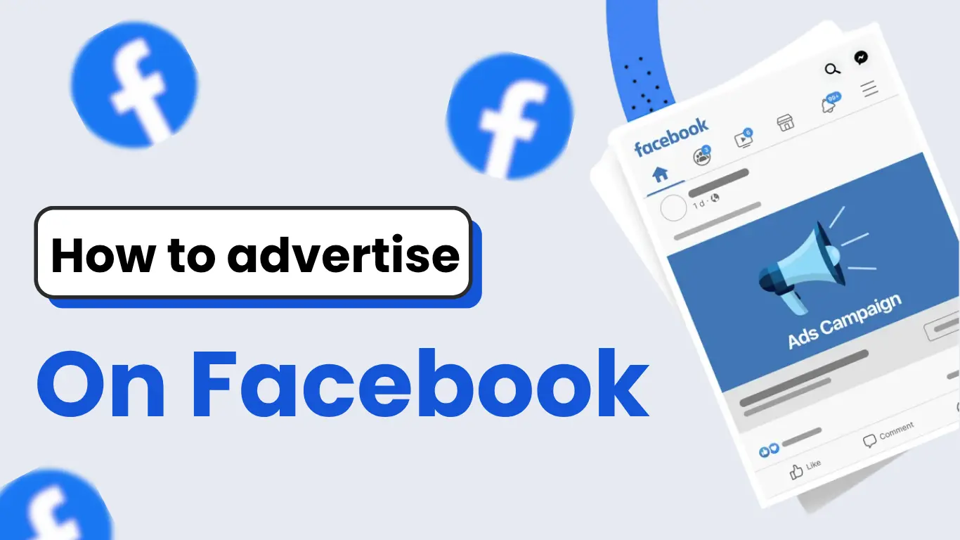 How to Advertise on Facebook