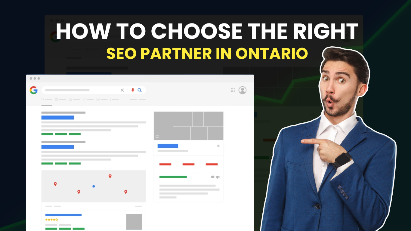 How to Choose the Right SEO Partner in Ontario