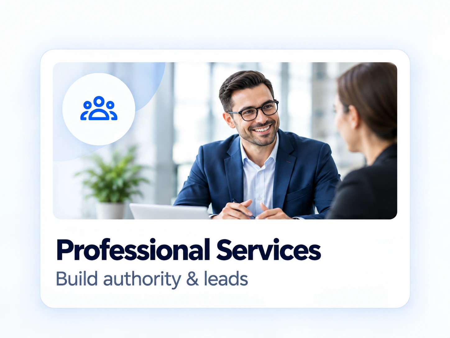 Professional Services SEO - Build authority and leads
